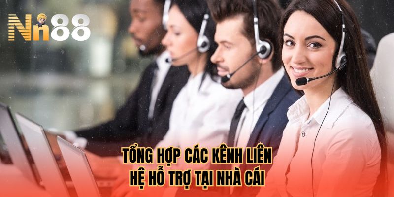 Tổng hợp các kênh liên hệ hỗ trợ tại nhà cái